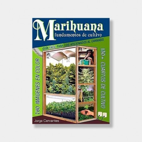 "Marihuana Fundamentos De Cultivo" Cervantes